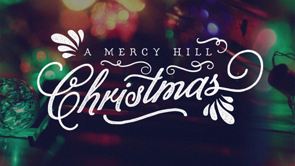 A Mercy Hill Christmas