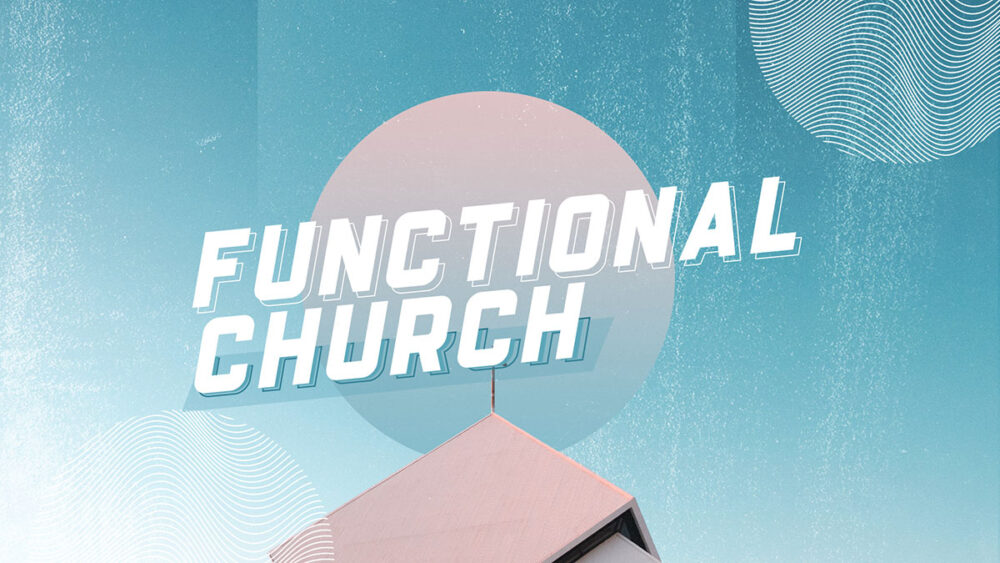Functional Church